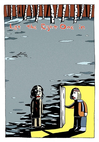 【Let the right one in(中文译名:生人勿进/ 血色入侵)】