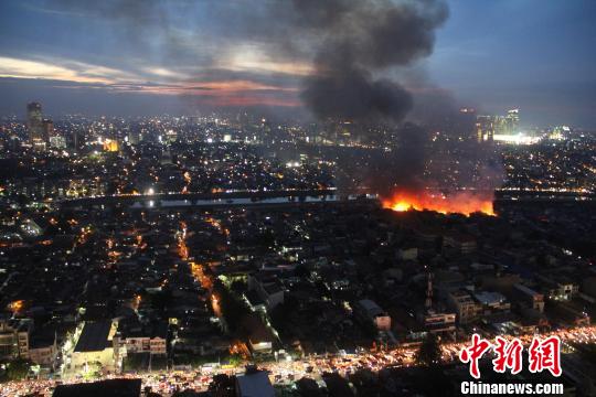 印尼首都雅加达再次发生重大火灾|大火|顾时宏
